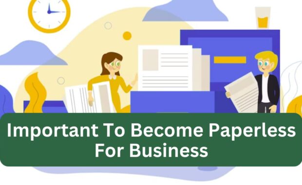 important to become paperless for business