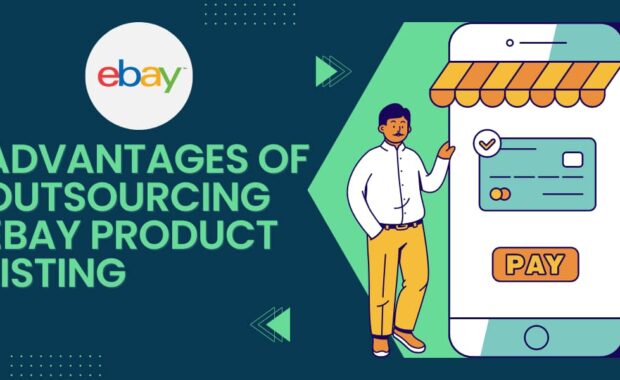 advantages of outsourcing ebay product listing services